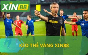 KÈO THẺ VÀNG XIN88