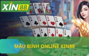 MẬU BINH ONLINE XIN88